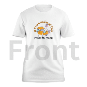 On My Couch custom t-shirt