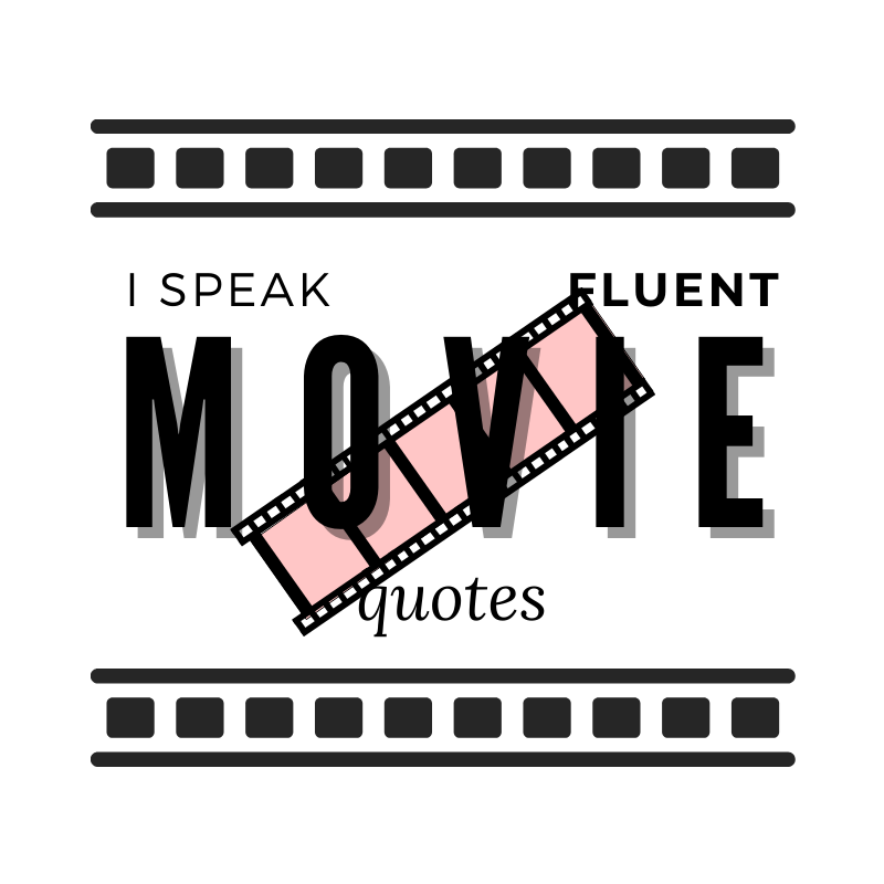 Movie Quotes custom t-shirt - Image 3