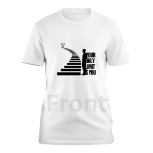 Your only limit is you custom t-shirt