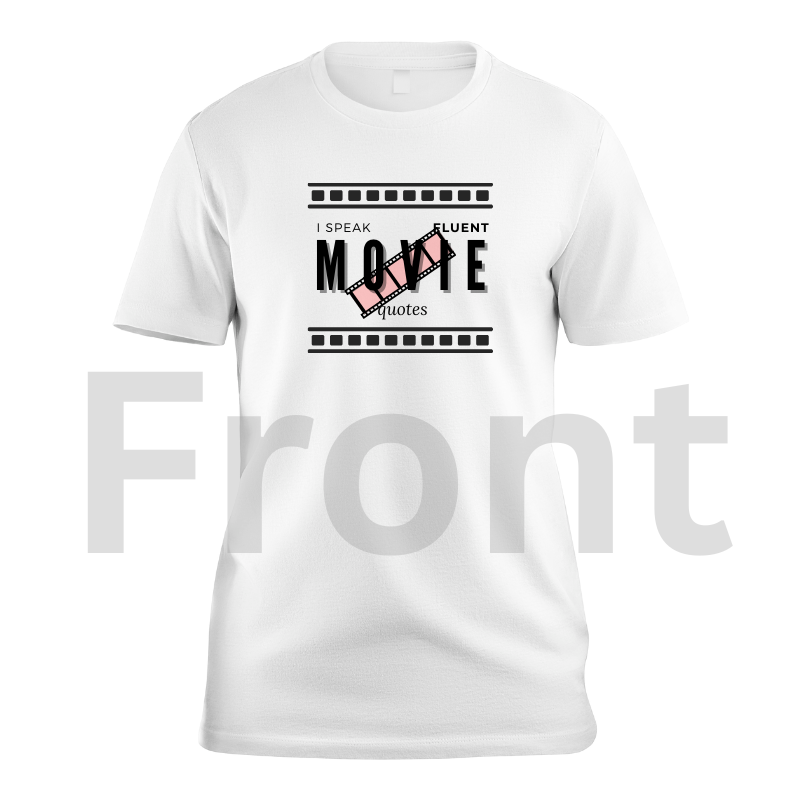 Movie Quotes custom t-shirt