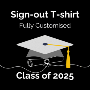 Sign-out T-shirt – Class of 2025 Custom Tees